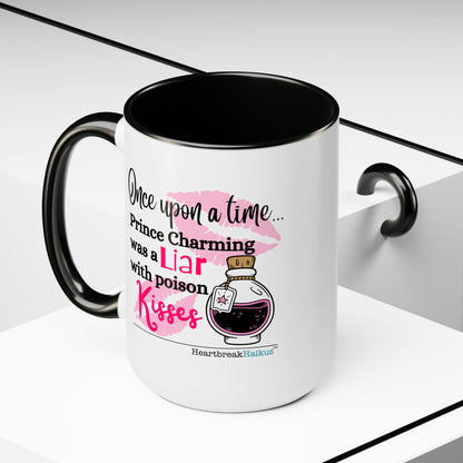 Two-Tone, Coffee Mug, 15oz - Dual-Sided Printing "...with poison kisses."