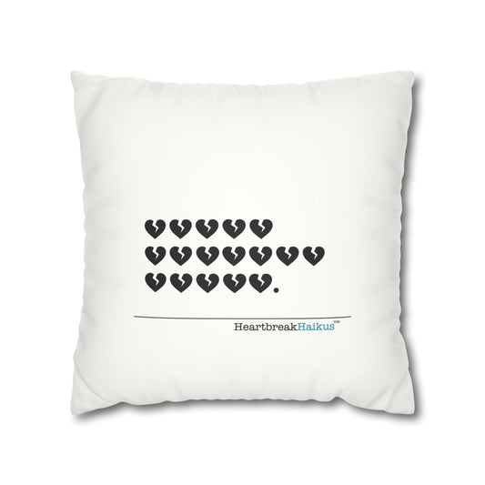 "Hieroglyph Heartbreak Haiku" Faux Suede Square Pillowcase