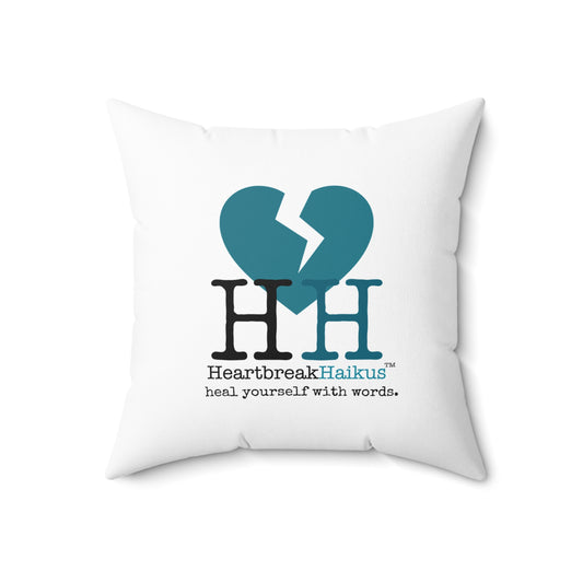 "Heal yourself with words." Faux Suede Square Pillow