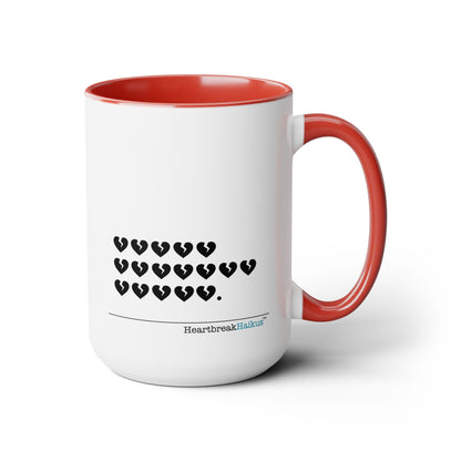 Hieroglyph Heartbreak Haiku. Two-Tone, Coffee Mug, 15oz - Dual-Sided Printing