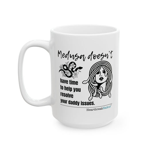 "Medusa doesn't...daddy issues." Dual-Design Ceramic Mug (11oz or 15oz, Dual-Design)