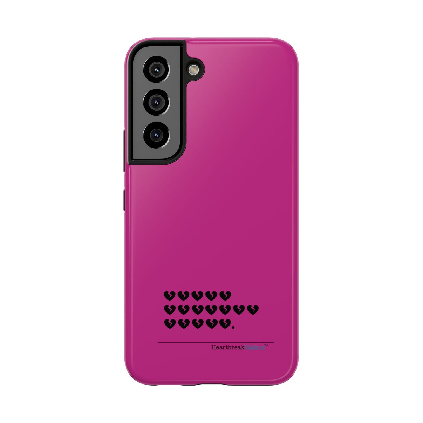 Hieroglyph Heartbreak Haiku Tough Phone Cases (hot pink)