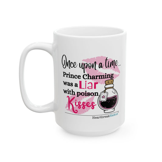 "Once Upon a Time...Poison Kisses" Dual-Design Ceramic Mug (11oz or 15oz, Dual-Design)