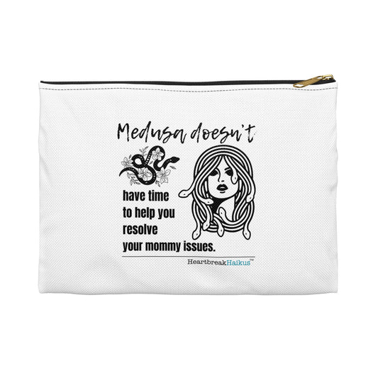 "Medusa and Your Mommy" Accessory Pouch