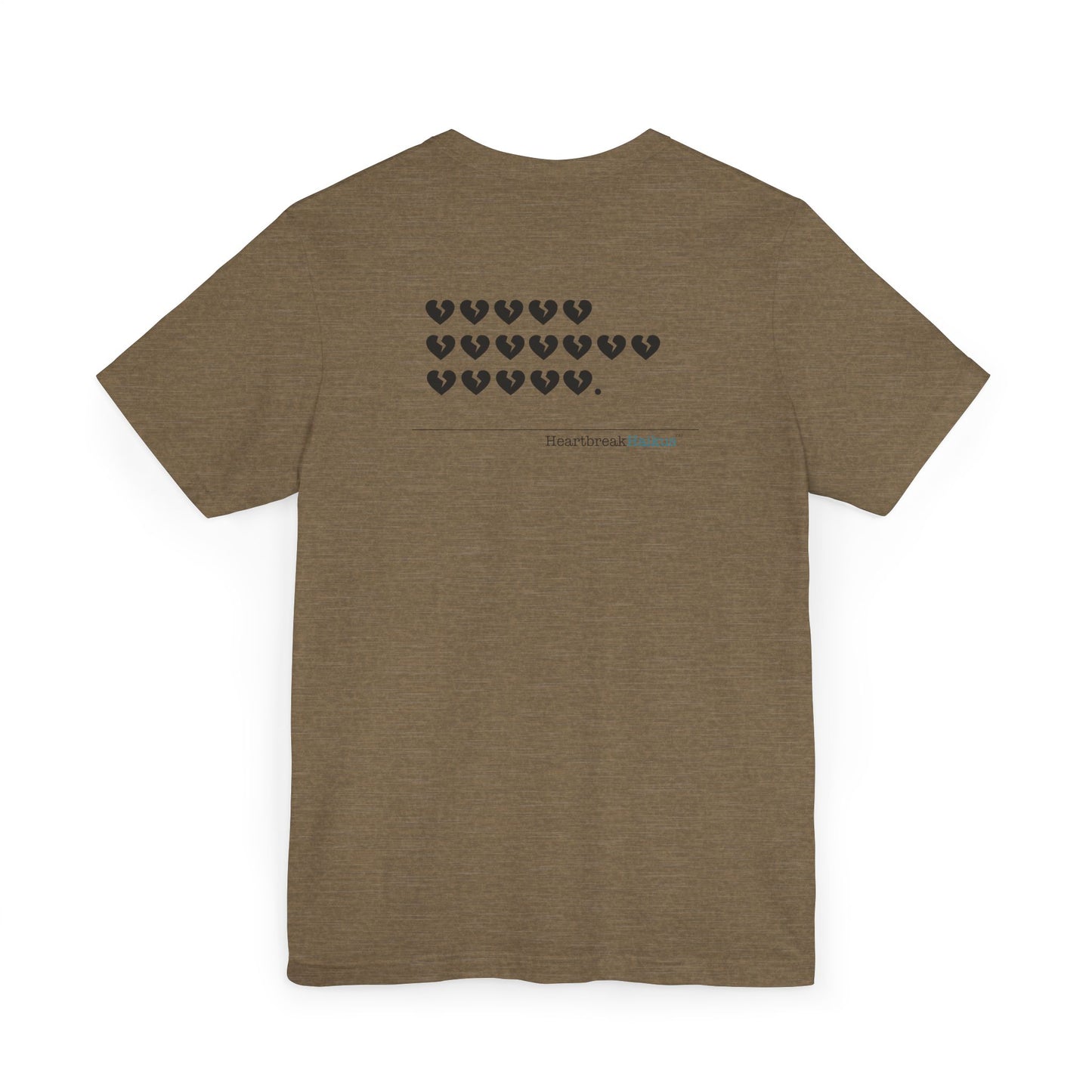 Hieroglyph Heartbreak Haiku. Unisex Jersey T-Shirt  (lightweight)