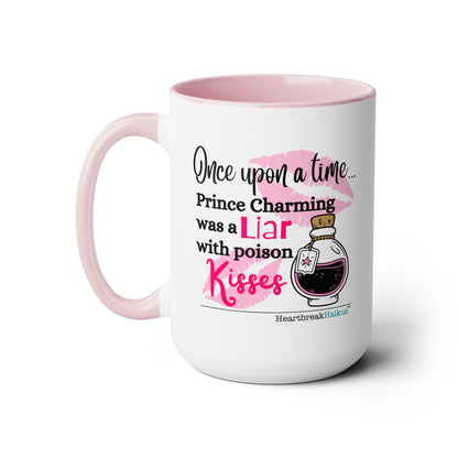 Two-Tone, Coffee Mug, 15oz - Dual-Sided Printing "...with poison kisses."