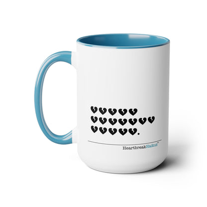 Hieroglyph Heartbreak Haiku. Two-Tone, Coffee Mug, 15oz - Dual-Sided Printing