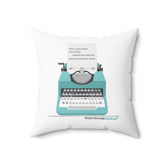 "Heal yourself with words." Faux Suede Square Pillow, Vintage Typewriter Design