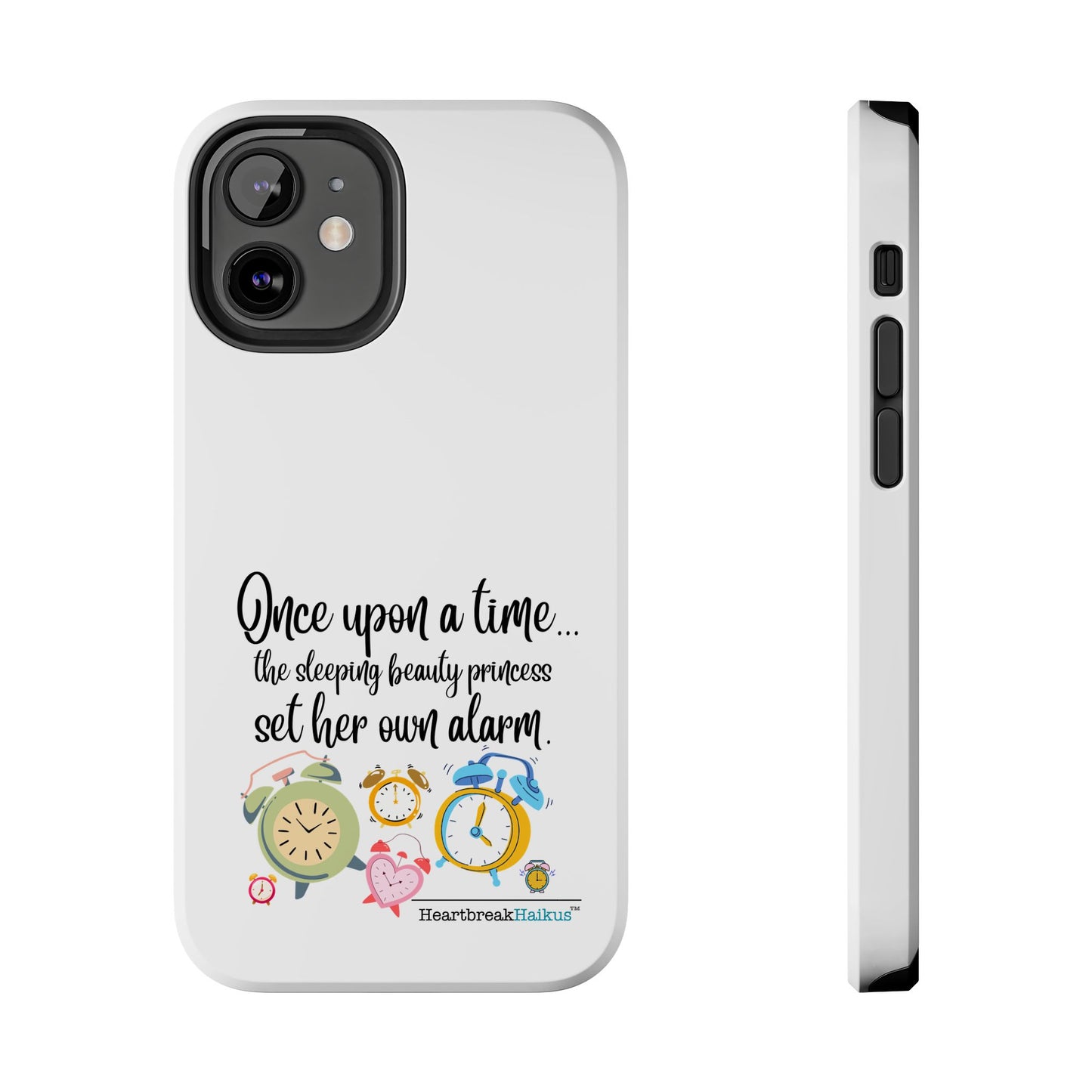 Sleeping Beauty's Alarm Tough Phone Cases (white)