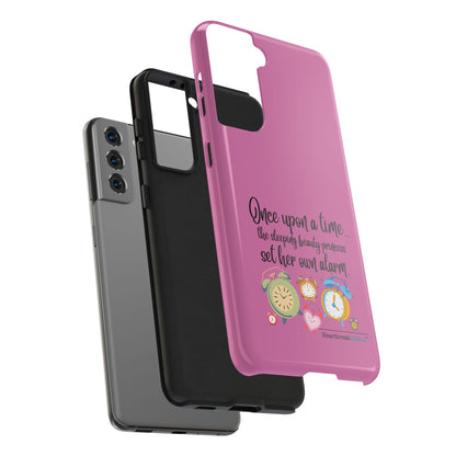 Sleeping Beauty's Alarm Tough Phone Cases (pink)