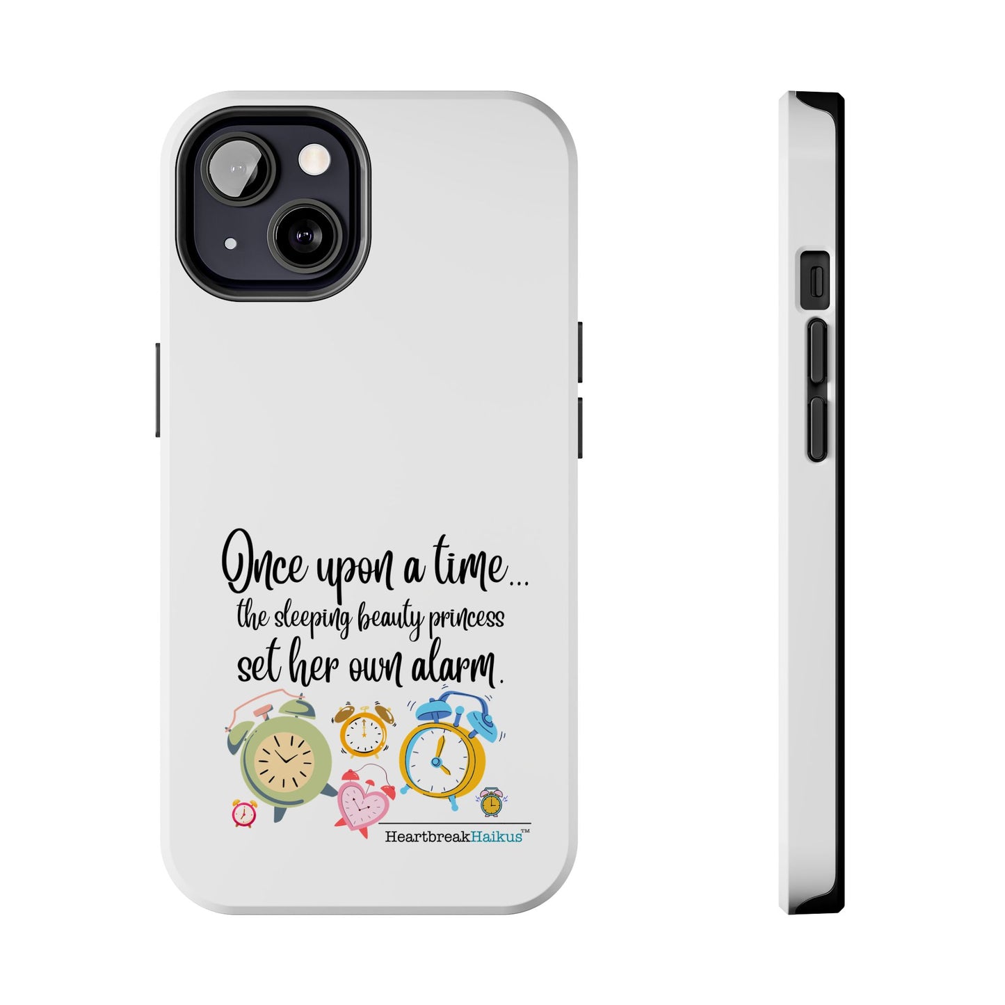 Sleeping Beauty's Alarm Tough Phone Cases (white)