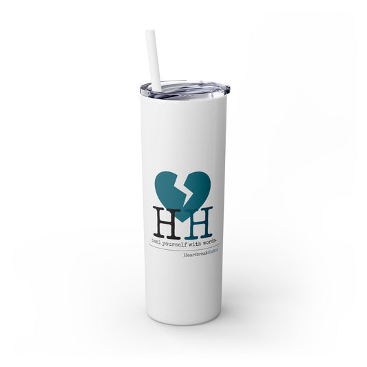 "Heal yourself with words." (Broken heart design) Skinny Tumbler with Eco-Friendly, Reusable, Matching Straw, 20oz