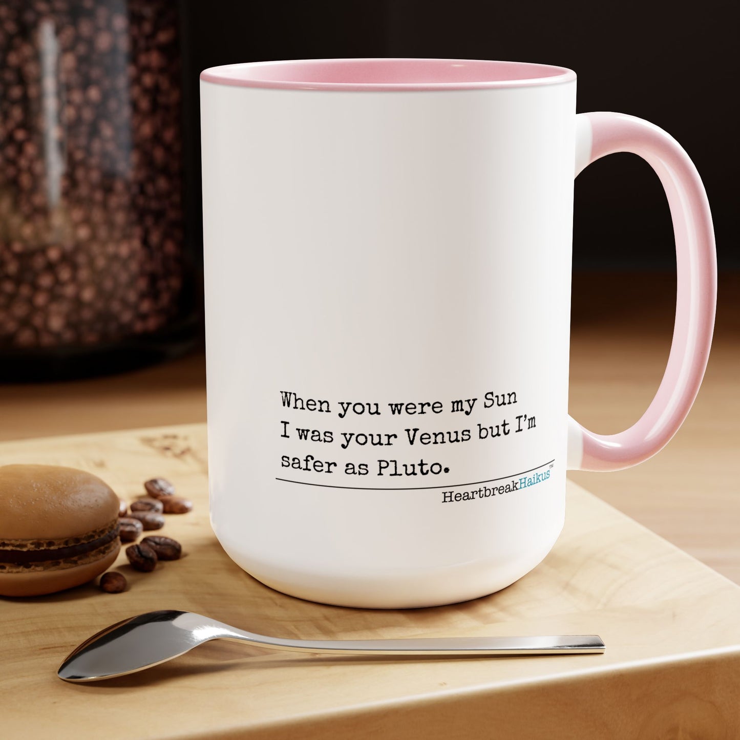 Text-Only, Two-Tone, Coffee Mug, 15oz - Dual-Sided Printing "...safer as Pluto."