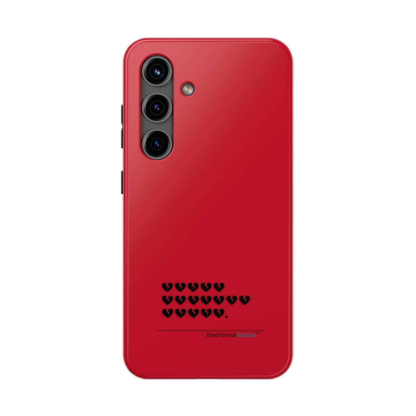 Hieroglyph Heartbreak Haiku Tough Phone Cases (red)