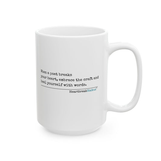 "...heal yourself with words." Ceramic Mug (11oz or 15oz), Double-sided vintage typewriter font.