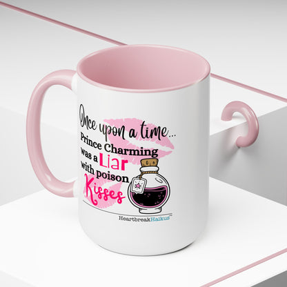 Two-Tone, Coffee Mug, 15oz - Dual-Sided Printing "...with poison kisses."