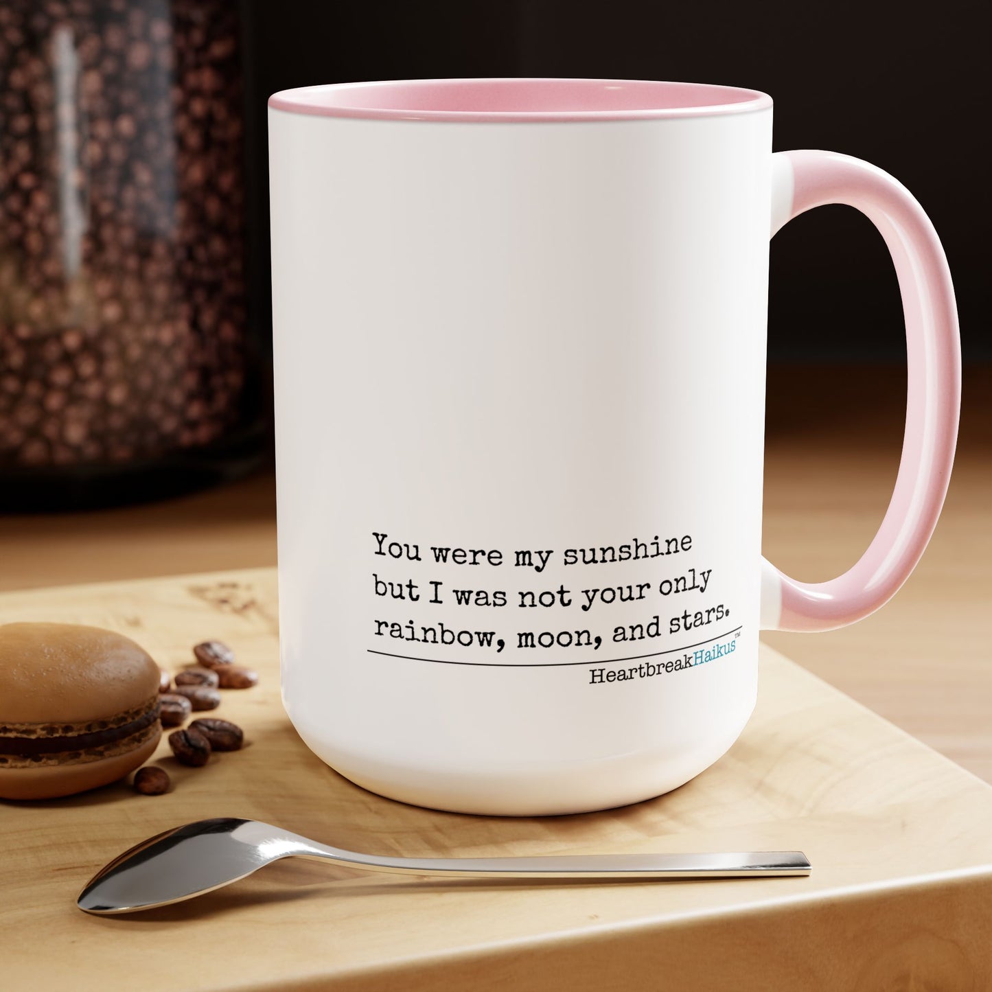 Text-Only, Two-Tone, Coffee Mug, 15oz - Dual-Sided Printing "You were my sunshine..."