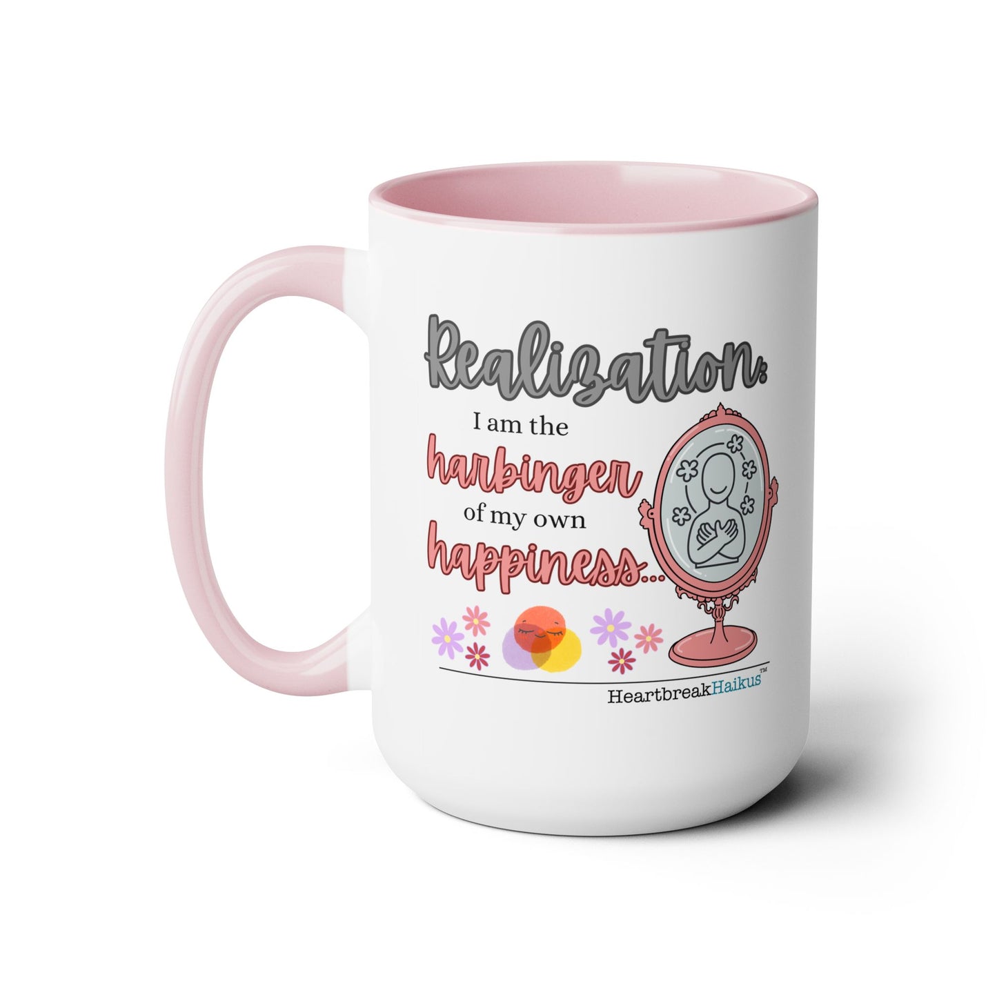 Two-Tone, Coffee Mug, 15oz - Dual-Sided Printing "...harbinger of happiness."