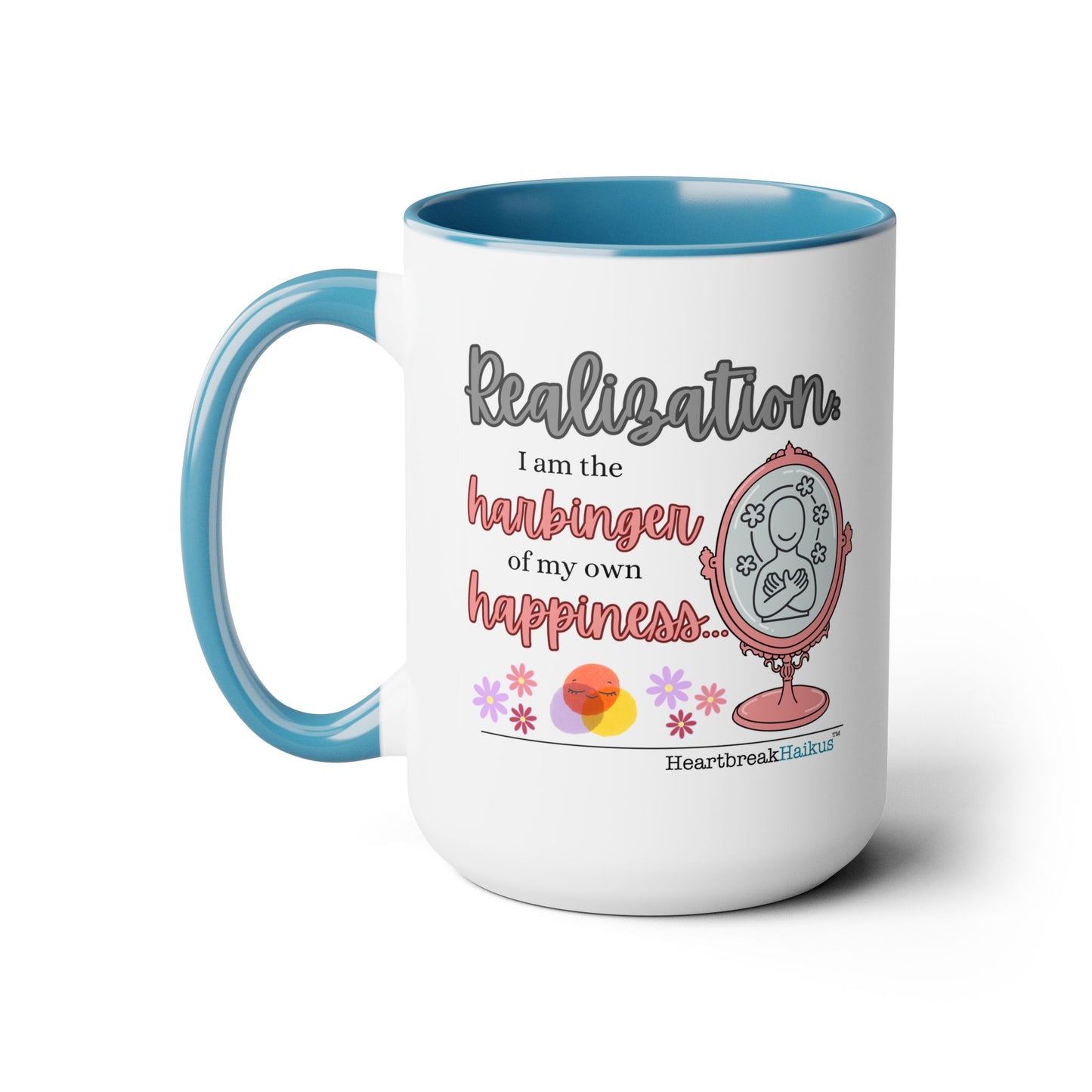 Two-Tone, Coffee Mug, 15oz - Dual-Sided Printing "...harbinger of happiness."