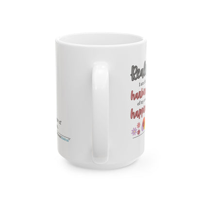 Harbinger of Happiness Haiku. Dual-Design Ceramic Mug (11oz or 15oz)