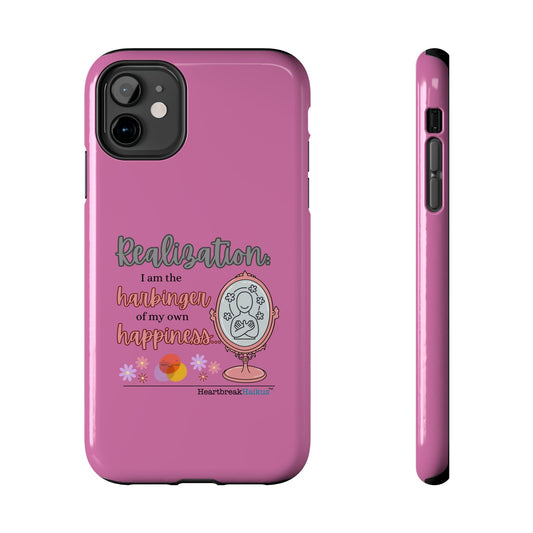 Harbinger of Happiness Tough Phone Cases (pink), iPhone 11-16 or Samsung Galaxy S21-S24