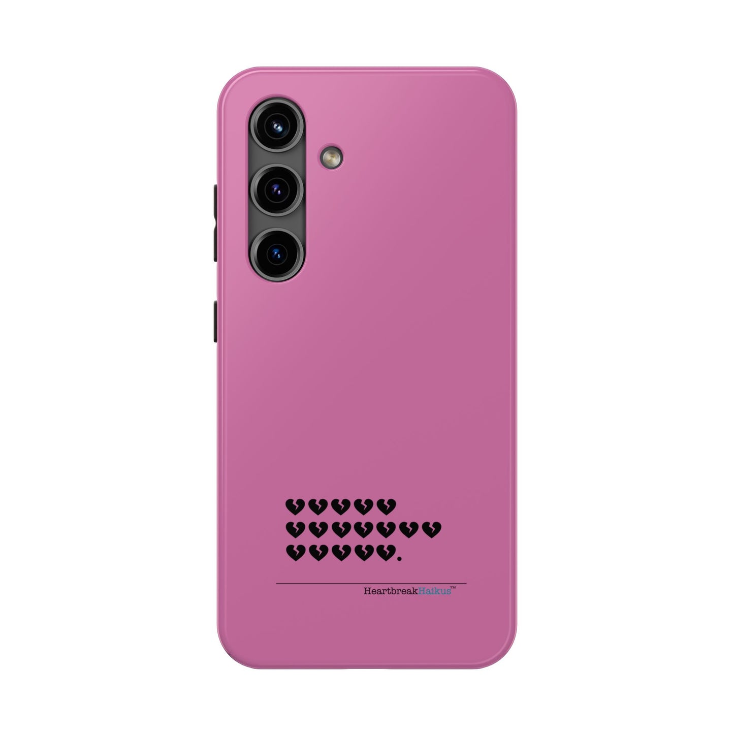 Hieroglyph Heartbreak Haiku Tough Phone Cases (pink)