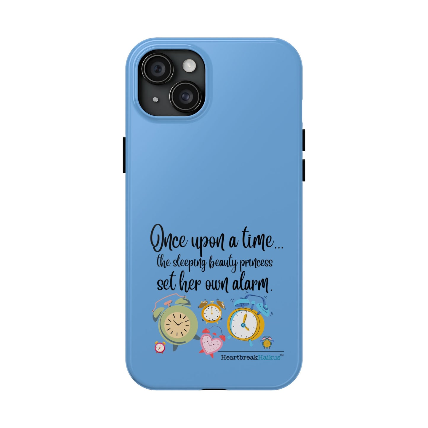 Sleeping Beauty's Alarm Tough Phone Cases (light blue)