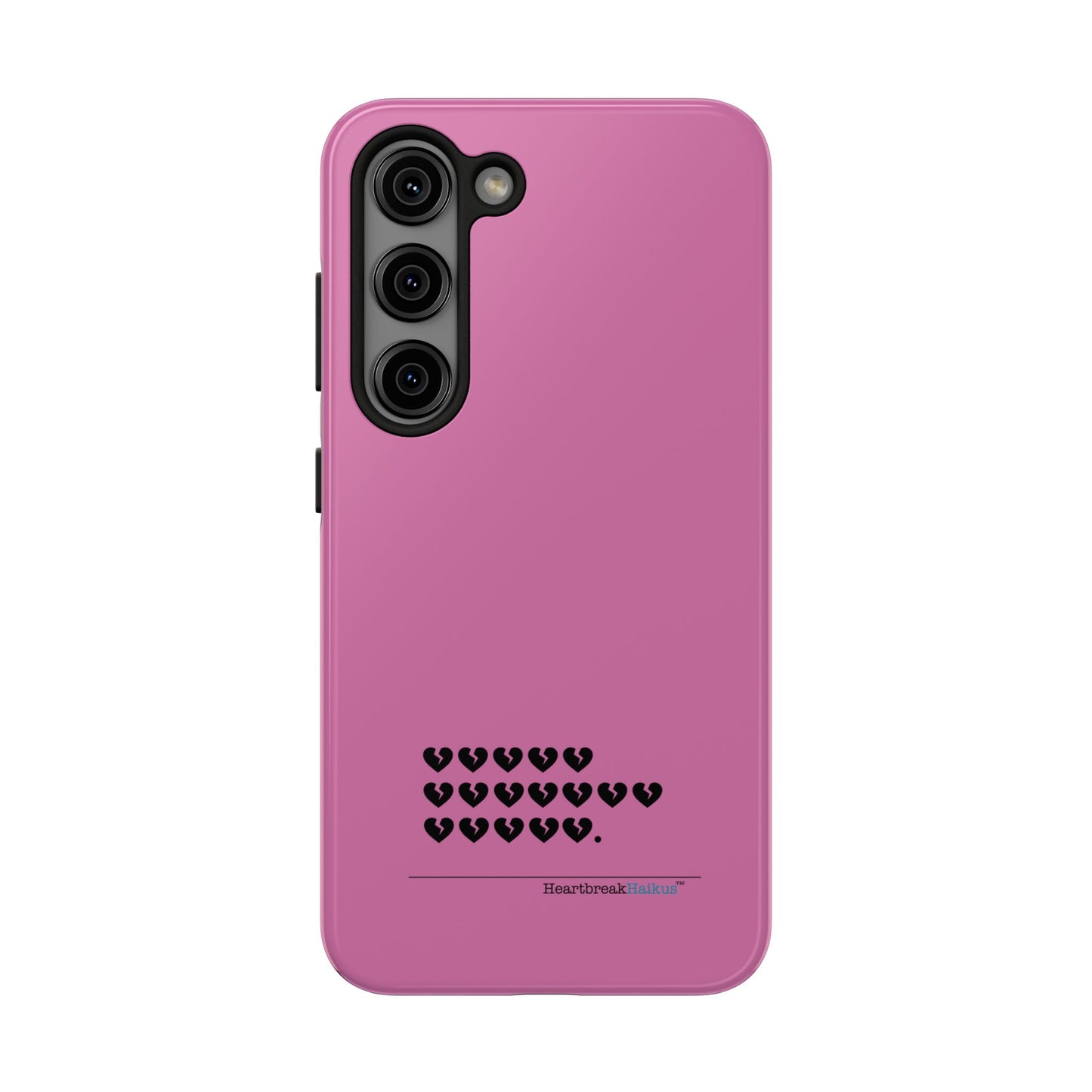 Hieroglyph Heartbreak Haiku Tough Phone Cases (pink)